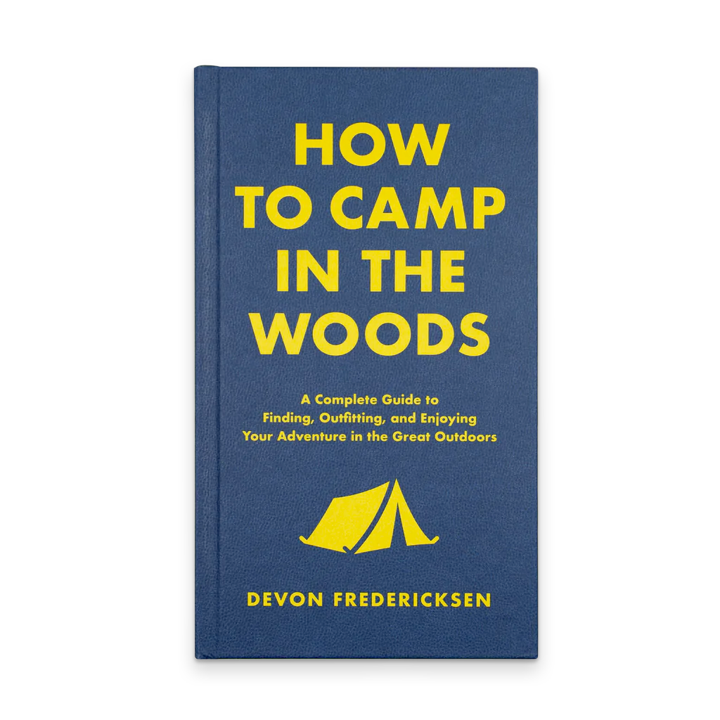 how-to-camp-in-the-woods-a-hardcover-book