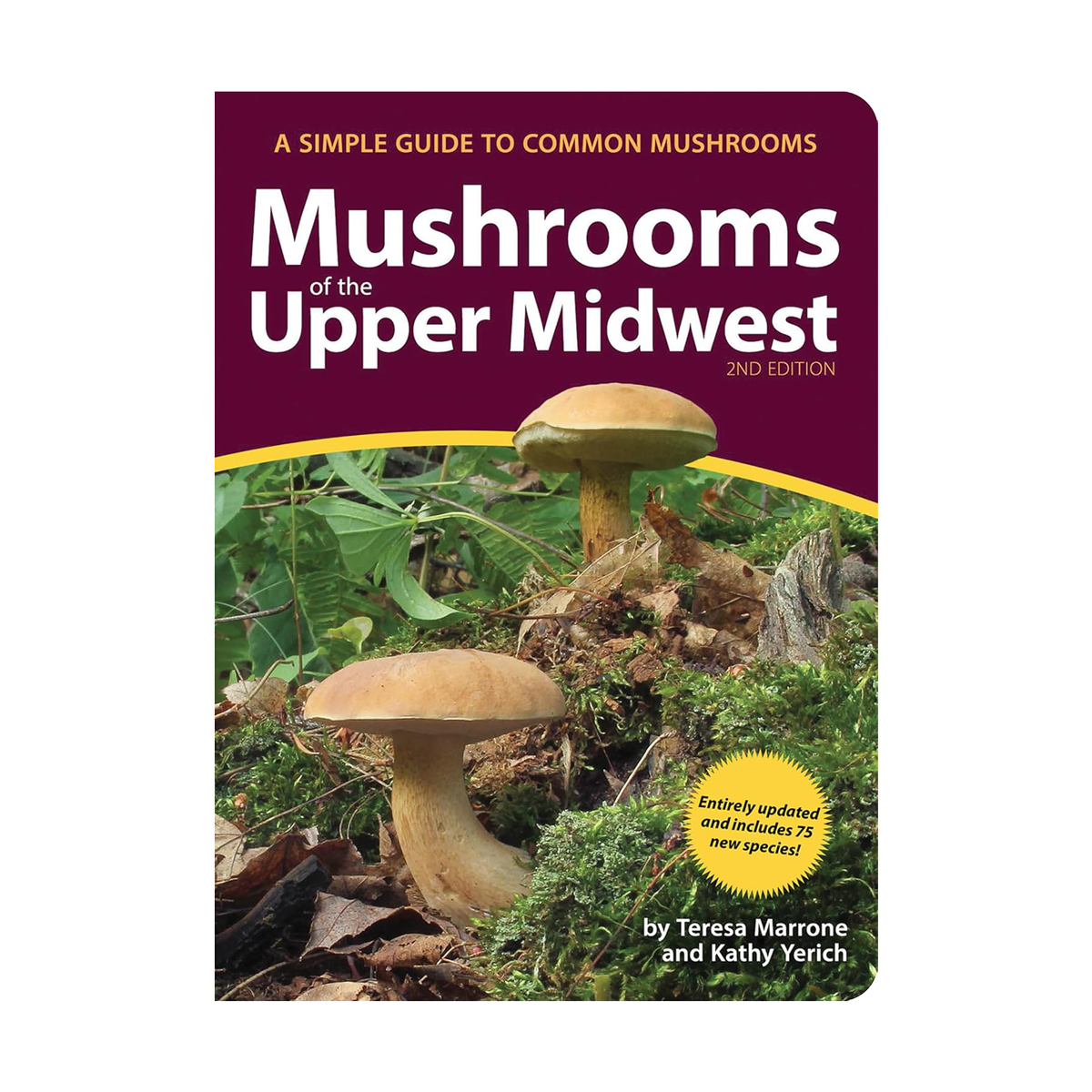 Mushrooms of Upper Midwest Guidebook